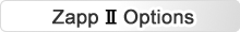 ZappⅡ選項(xiàng)